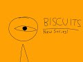 BISCUITS - Official Announcement