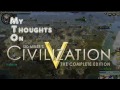 My Thoughts On: Civilization V