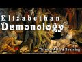 Elizabethan Demonology [Full Audiobook] by Thomas Alfred Spalding