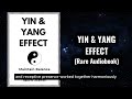 Yin and Yang Balance - Maintain Balance in Your Life Audiobook
