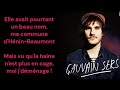 Gauvain Sers - Hénin Beaumont (Première version, paroles incluses)