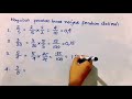How To Convert Regular Fractions Into Decimal Fractions |  Elementary Mathematics