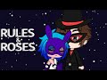 {AUDITIONS OPEN} Rules & Roses (An Original Gacha Series)