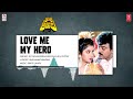 Love Me My Hero Audio Song | Rowdy Alludu | Chiranjeevi, Divya Bharti, Shobana | Bappi Lahiri