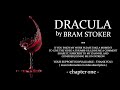 DRACULA by Bram Stoker | FULL AUDIOBOOK Part 1 of 3 | Classic English Lit. UNABRIDGED & COMPLETE