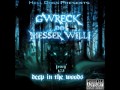 Deep In The Woods - Hell Dogs - Messer Willi, Gwreck, Seer & Da Evilist