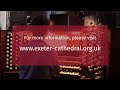 About the organ at Exeter Cathedral