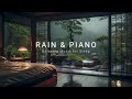3 Hours Relaxing Sleep Music with Rain Sounds - Soothing Piano Music in the Bedroom to Reduce Stress