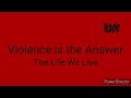 Violence is the Answer Riff (Writing in Progress March 2023)