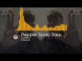 Crankdat - Pepper Spray Step