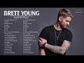 BrettYoung Greatest Hits Full Album - Best Songs Of BrettYoung Playlist 2022