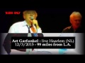 Art Garfunkel - 99 miles from L.A. - LIVE 2015 (audio only)