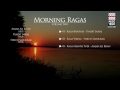 Morning Ragas I Vol 2 I Audio Jukebox I Classical I Pandit Jasraj | Music Today