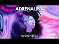 Eddie Merci - Adrenalina (Radio Edit)