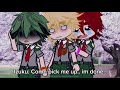 Rejection.. || MHA || BKDK || 100 sub special 🎉|| @SappyGachaL