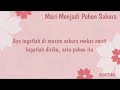 JKT48 - Mari Menjadi Pohon Sakura || Lirik Lagu Full