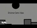 Stickman(Demo Video 1)