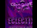 Eclectix - Dusted MaChine