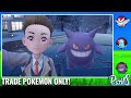 How I Beat Pokemon Scarlet Using Only IN-GAME TRADE POKEMON