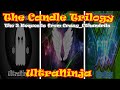 UltraNinja - The Candle Trilogy (3 Requests in 1 Megamix)