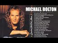 The Best Of Michael Bolton Album 🌻 Michael Bolton New Album 2024