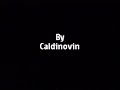 Caldinovin - Fan Nostalgia