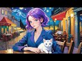 [Lo-fi BGM] Music to relax at a cafe / Music to study at a cafe