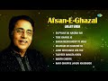 Afsan E Ghazal | Jagjit Singh Ghazal | Ek pyaar ka nagma hai | Tere Khayal Ki | Mausam Ko Isharon Se