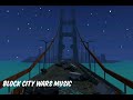 Block City Wars | Old City Music