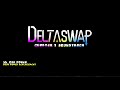 [DELTASWAP: Chapter 1] Our Power