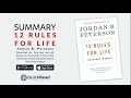 Summary of 12 Rules for Life by Jordan B. Peterson | Free Audiobook