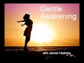 Gentle Awakening Preview Video
