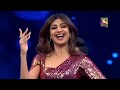 Shilpa Shetty और Dharmesh ने Stage पर लगाई आग | Super Dancer | Shilpa Shetty Non-Stop