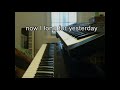 Yesterday (Lyrics) The Beatles piano