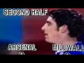 Arsenal 0 Millwall 2 (Beard 10, Kennedy 90) FA Cup 3rd rd replay January 1995