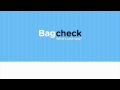 Bagcheck Overview HD