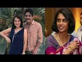 Daggubati Lakshmi Biography/Real Life Story/Naga chaitanya Mother/Nagarjuna First wife/PRAG Talks/