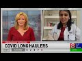 Expert Talks About COVID-19 Long Hauler Symptoms