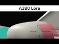 A380 lore in #ptfs #roblox