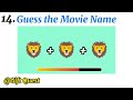 Guess the Movie Name by Emoji Quiz -  MOVIES Name BY EMOJI