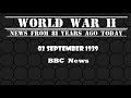 WAR! WW2 Radio News: BBC News from 2 September 1939