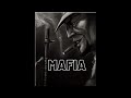 Mafia - Music made by Rishy