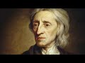 The British Philosophers: John Locke