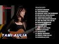 Tami Aulia Cover Full Album Tanpa Iklan