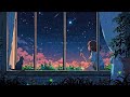 Lofi Music ~~~ Positive Lofi Radio🎧🌟 Music to calm down and feel paceful🌟🍀