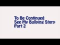 My Story of Bullying Part 1