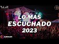 LO MAS ESCUCHADO 2023 // Mix AÑO NUEVO 2024 // Dj RuLoX
