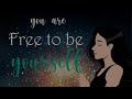 5 Minute Meditation ~ You Are Free to Be Yourself