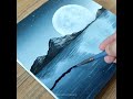 Full Moon | 6 Easy Moonlight scenery painting for Beginners | Acrylic Painting