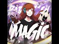 Bad B!tch Magic (feat. DEMONDICE, Reinaeiry, OR3O, Miori Celesta, LulunaRina, Lollia, Chi-Chi &...